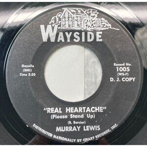Murray Lewis 45 RPM Vinyl Record Way Side 1005 D.J. Copy Real Heartache & Heartb